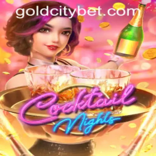 Exploring the Thrills of CocktailNights at GOLDCITY BET: A Comprehensive Guide