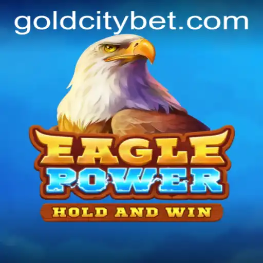 EaglePower: The Thrilling Journey Through GoldCity Bet