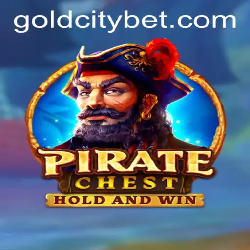 PirateChest: Unraveling the Treasures with GOLDCITY BET